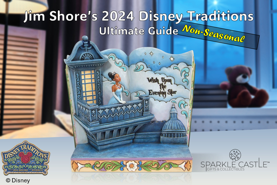 Ultimate Guide to 2024 Jim Shore Disney Traditions (Part 1